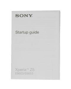 Genuine Sony Xperia Z5 E6603, E6653 Quick Start Manual